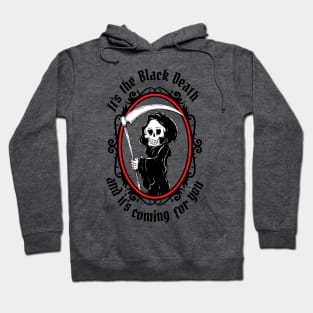 It's The Black Death! - Something Rotten Musical Hoodie